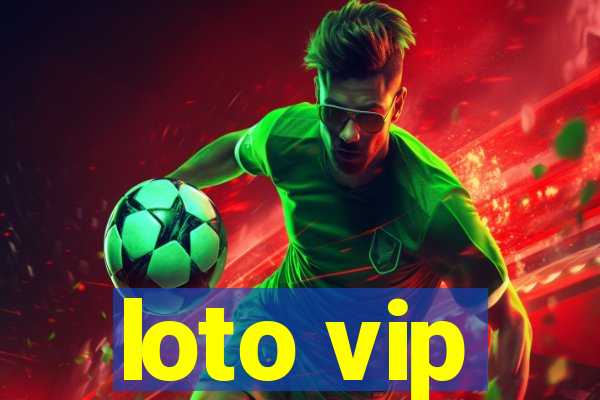 loto vip