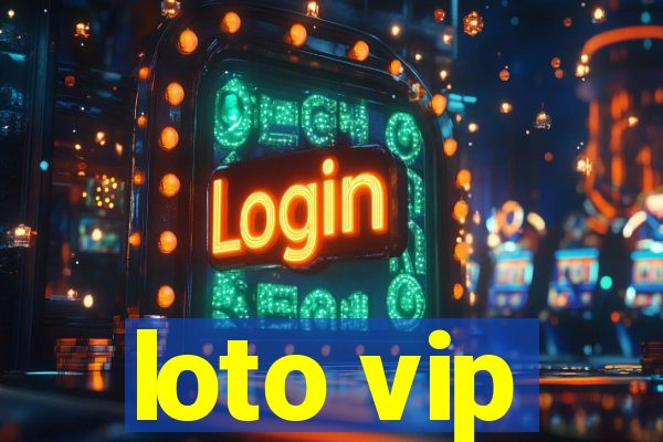 loto vip