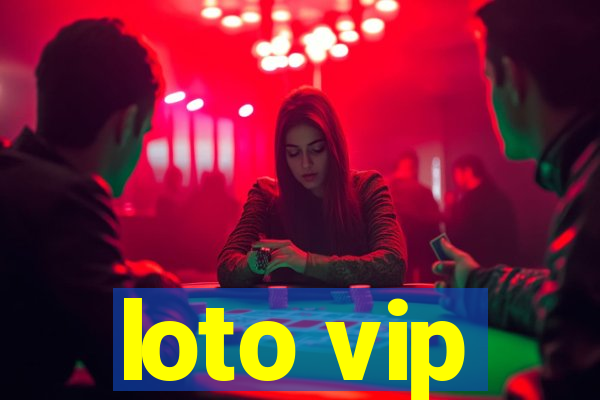 loto vip