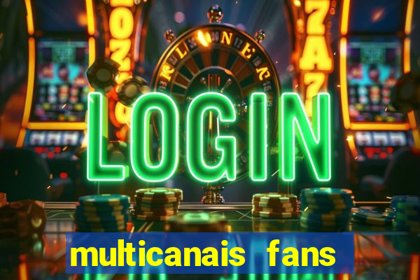 multicanais fans jogo ao vivo