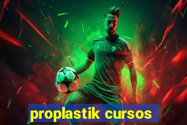 proplastik cursos