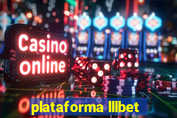 plataforma lllbet