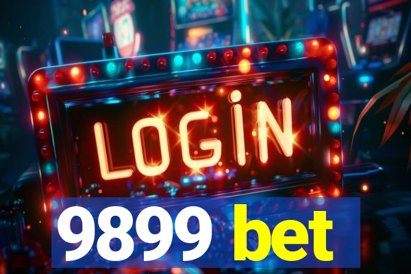 9899 bet