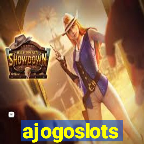 ajogoslots