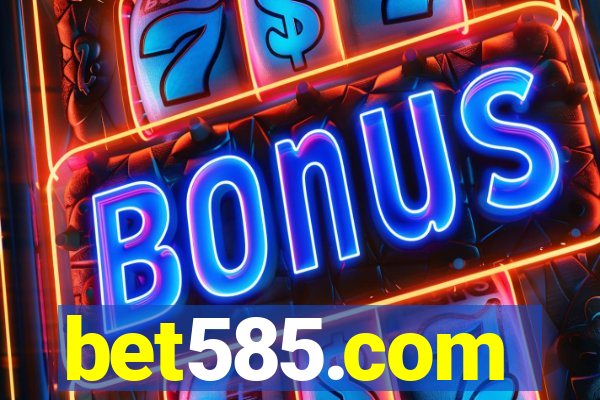 bet585.com