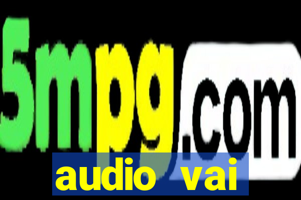 audio vai corinthians whatsapp