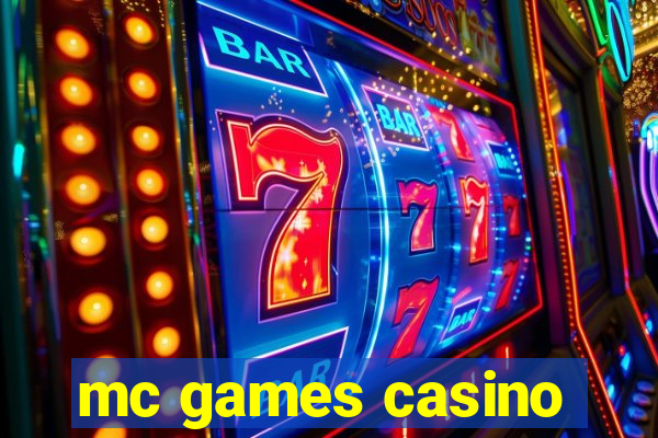 mc games casino