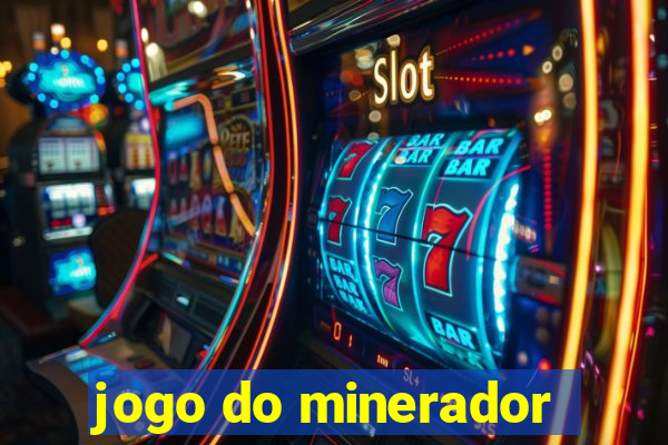 jogo do minerador