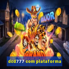 dcd777 com plataforma