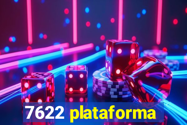 7622 plataforma