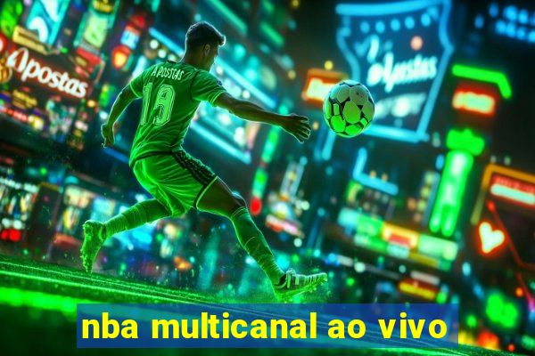 nba multicanal ao vivo