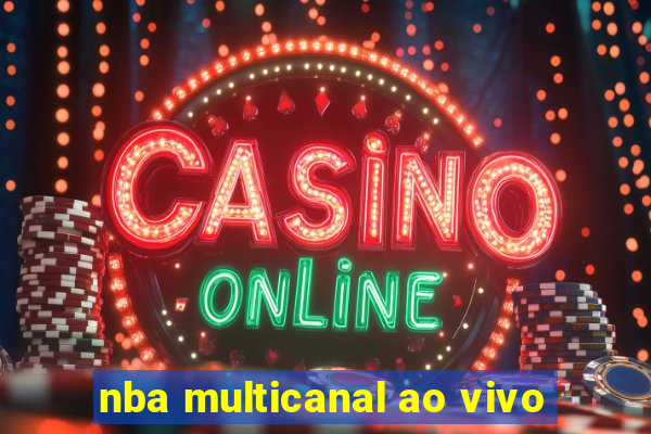 nba multicanal ao vivo