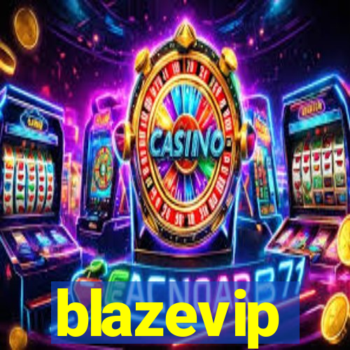 blazevip