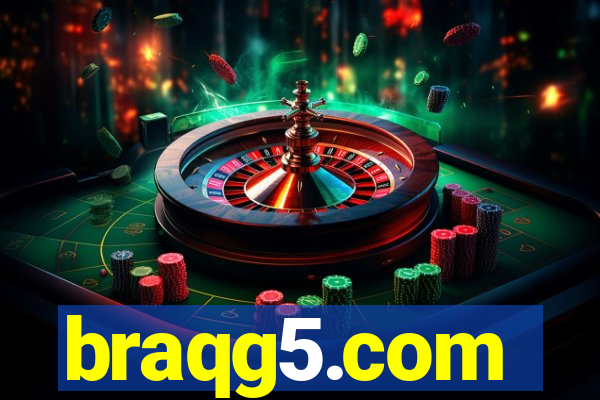 braqg5.com