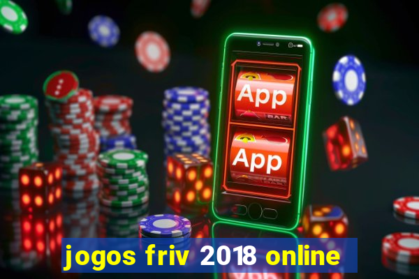 jogos friv 2018 online