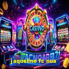 jaqueline fc nua