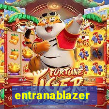 entranablazer