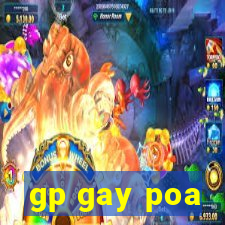 gp gay poa