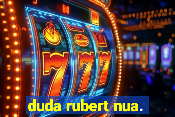 duda rubert nua.