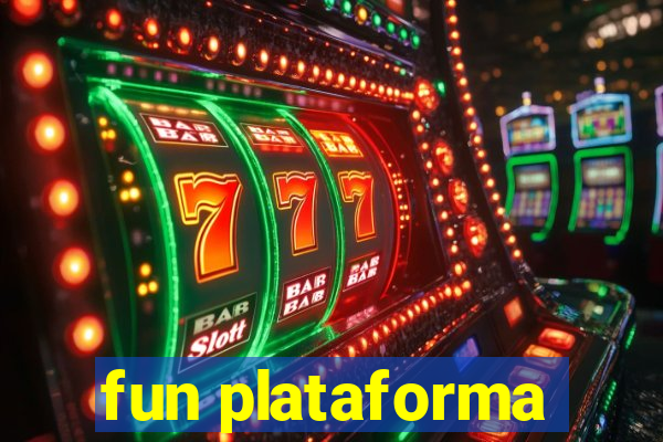 fun plataforma