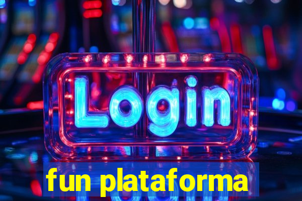 fun plataforma