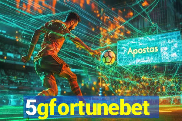 5gfortunebet