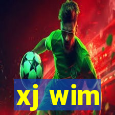 xj wim