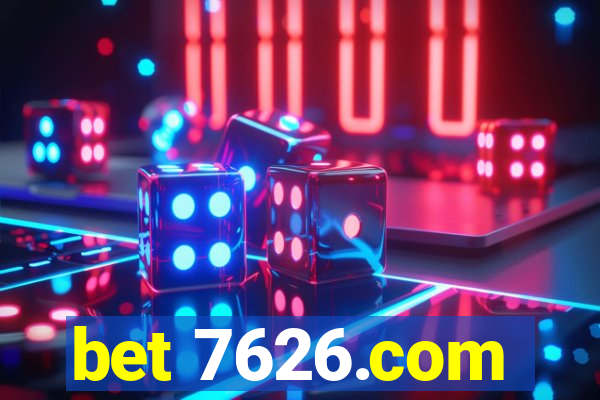 bet 7626.com