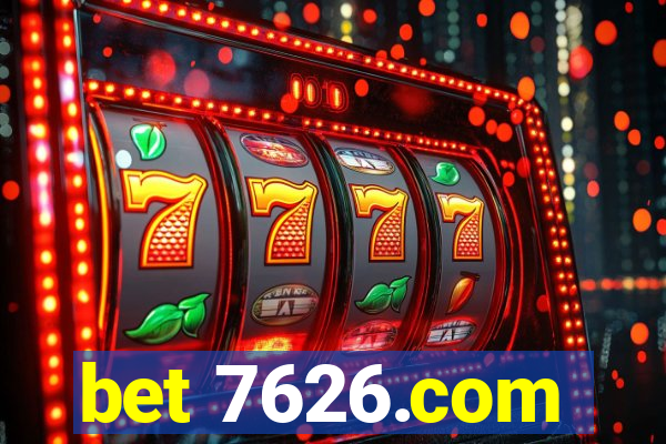 bet 7626.com