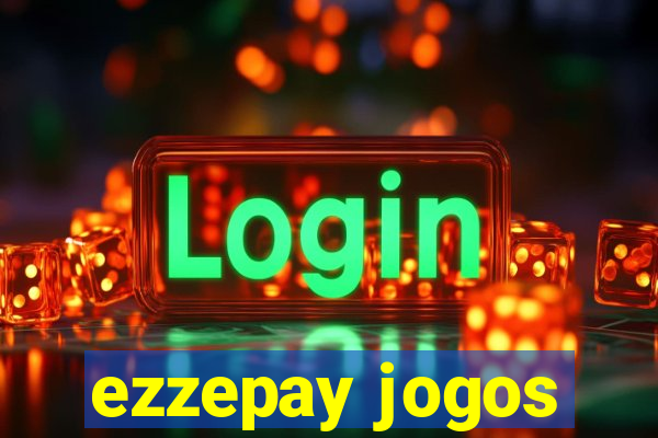 ezzepay jogos