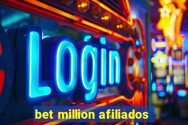 bet million afiliados