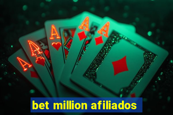 bet million afiliados