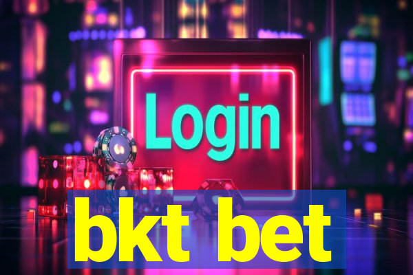 bkt bet