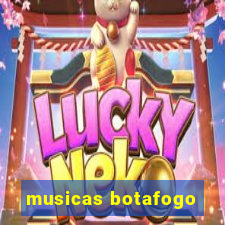 musicas botafogo