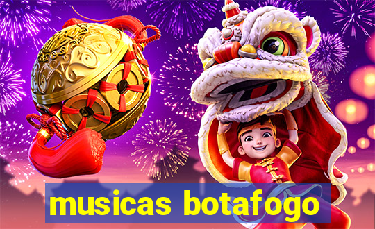 musicas botafogo