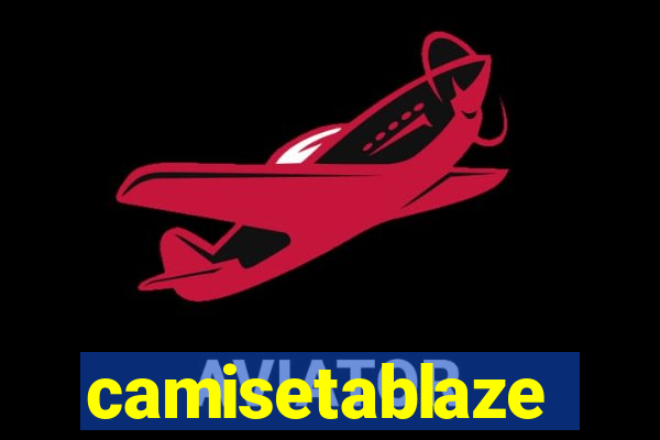 camisetablaze