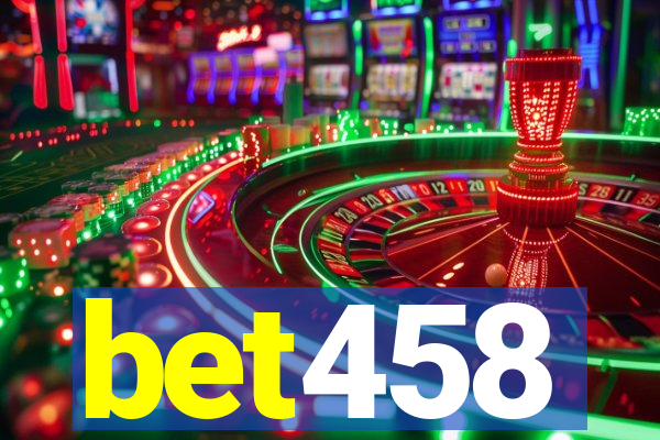 bet458