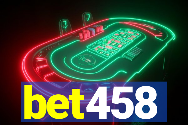 bet458