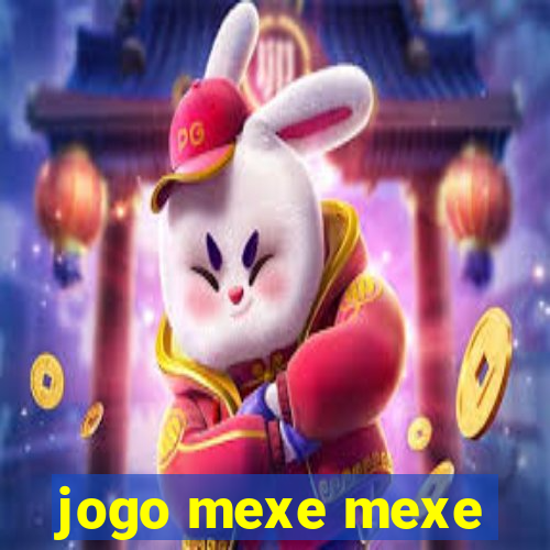 jogo mexe mexe