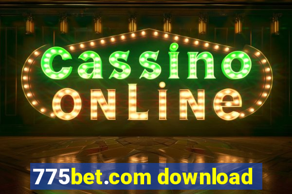 775bet.com download