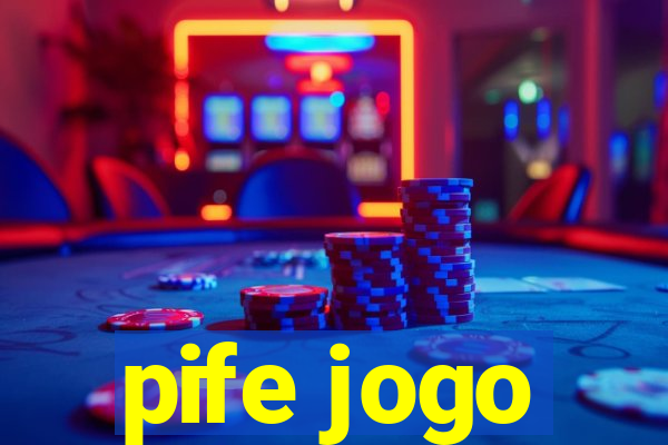 pife jogo