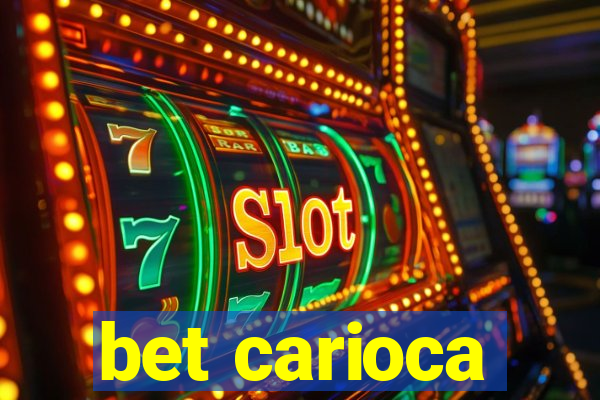 bet carioca