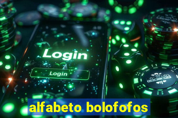 alfabeto bolofofos