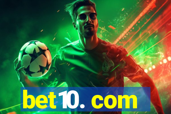 bet10. com