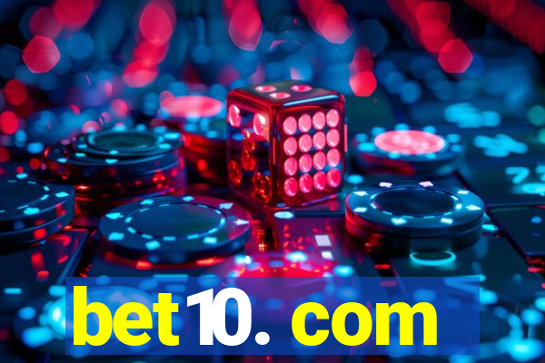 bet10. com