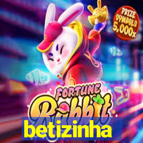 betizinha