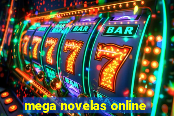 mega novelas online