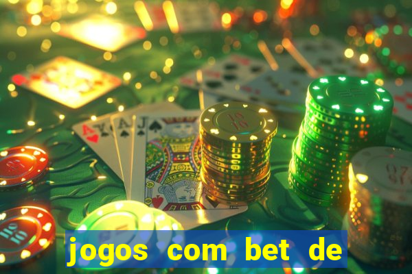 jogos com bet de 5 centavos