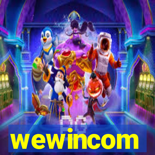 wewincom