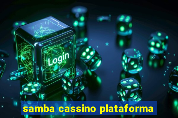 samba cassino plataforma